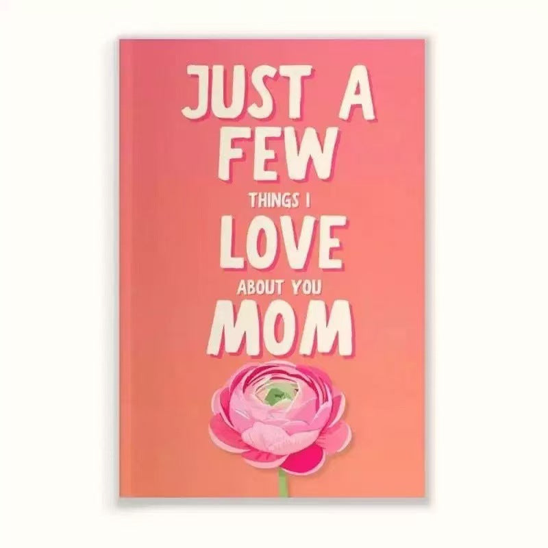 Just aFew Things I Love About You Mom Fill-In Book